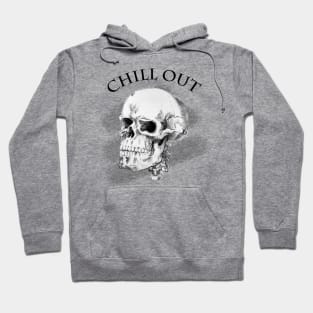 Chill Out Skull Hoodie